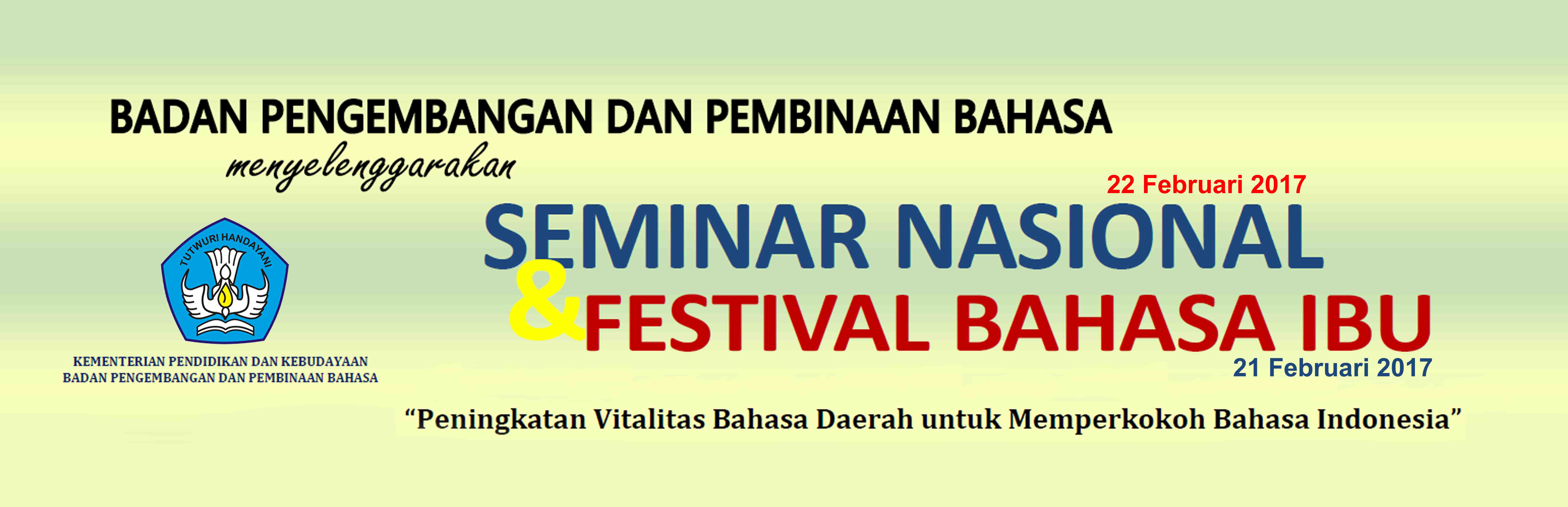 Seminar Nasional dan Festival Bahasa Ibu Tahun 2017